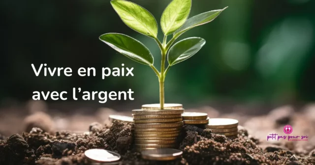 Vivre en paix avec l’argent